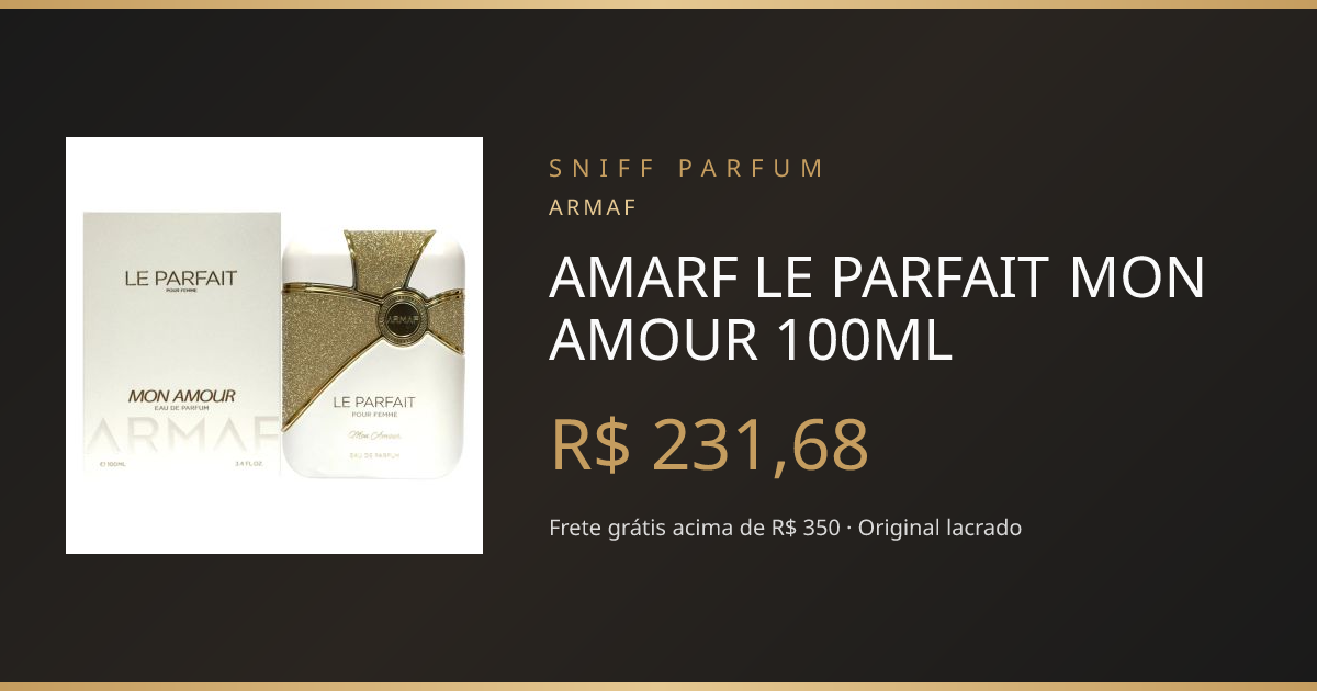 AMARF LE PARFAIT MON AMOUR 100ML — Armaf | Sniff Parfum
