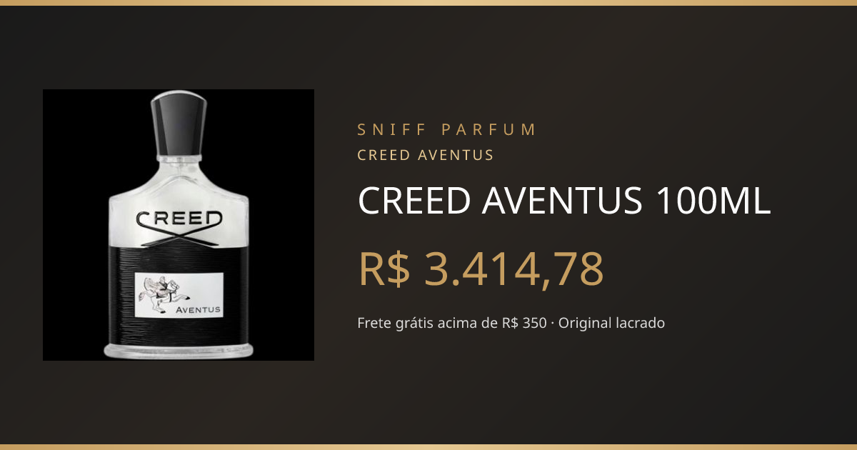 CREED AVENTUS 100ML | Sniff Parfum