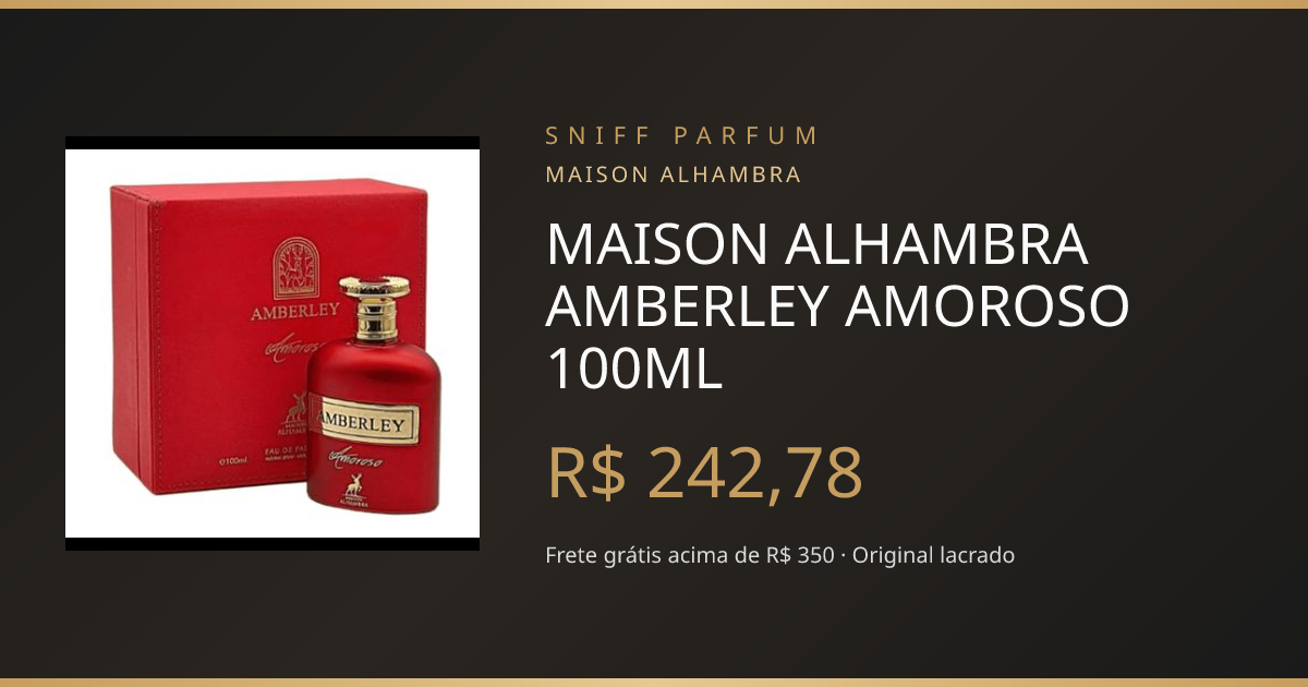 MAISON ALHAMBRA AMBERLEY AMOROSO 100ML | Sniff Parfum